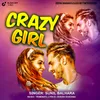 About Crazy Girl Song